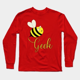 Be Geek Long Sleeve T-Shirt